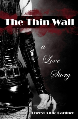 Buch The Thin Wall Cheryl Anne Gardner