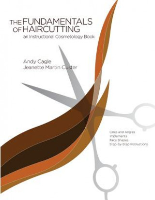 Книга Fundamentals of Haircutting Andy Cagle