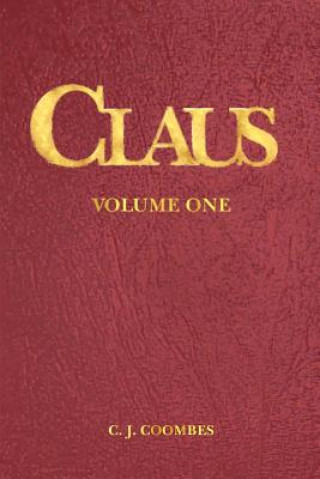 Buch Claus: A Christmas Incarnation B1 C John Coombes