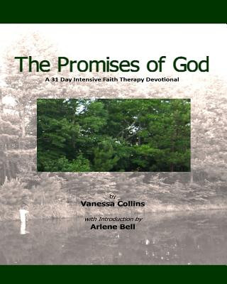 Carte The Promises of God: A 31 Day Intensive Faith Therapy Devotional Vanessa Collins