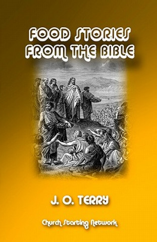 Carte Food Stories from the Bible J O Terry