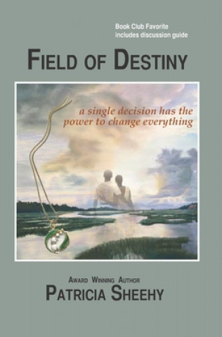 Книга Field of Destiny Patricia Sheehy