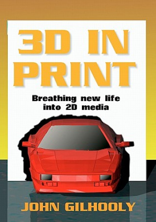 Book 3D in Print John Gilhooly