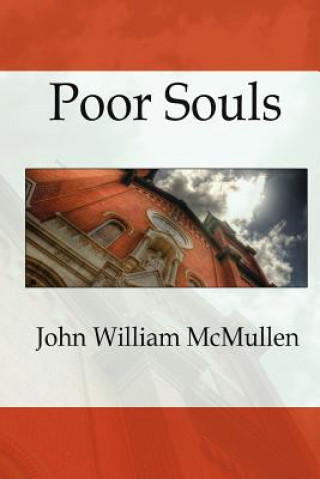 Carte Poor Souls John William McMullen