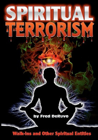 Book Spiritual Terrorism Fred Deruvo