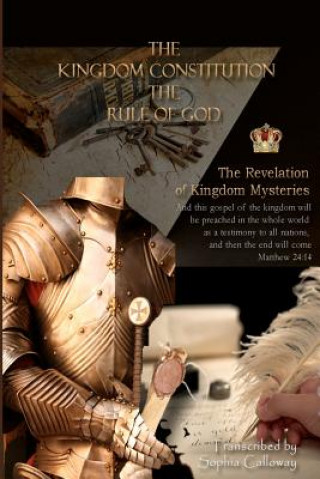 Kniha The Kingdom Constitution: The Rule of God Sophia M Calloway