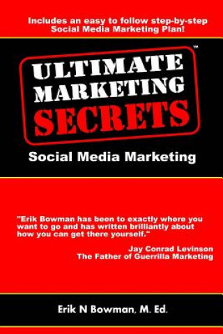 Buch Ultimate Marketing Secrets: Social Media Marketing Erik Bowman