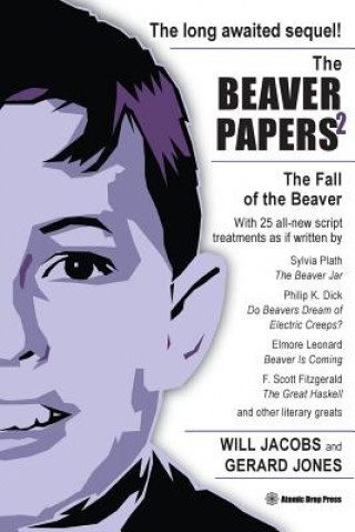 Kniha The Beaver Papers 2: The Fall of the Beaver Will Jacobs