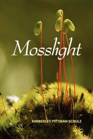 Libro Mosslight Kimberley Pittman-Schulz