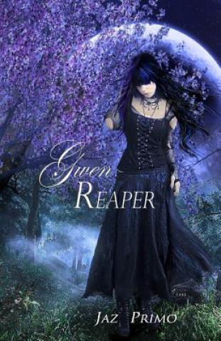 Książka Gwen Reaper: A Young Adult Paranormal Romance Jaz Primo