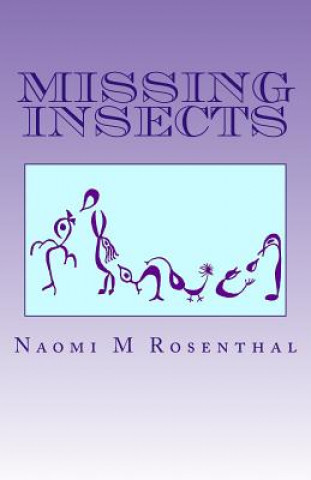 Kniha Missing Insects Naomi M Rosenthal