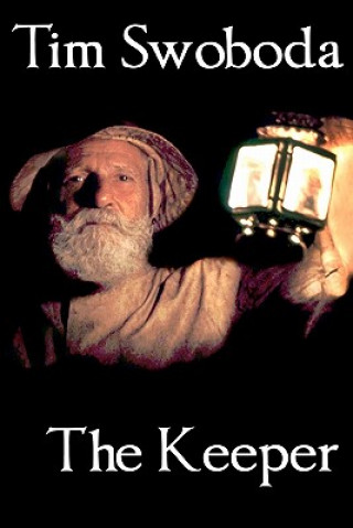 Knjiga The Keeper Tim Swoboda