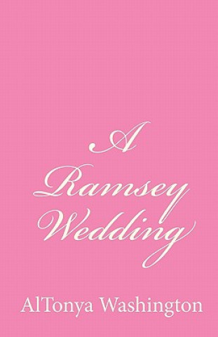 Kniha A Ramsey Wedding AlTonya Washington