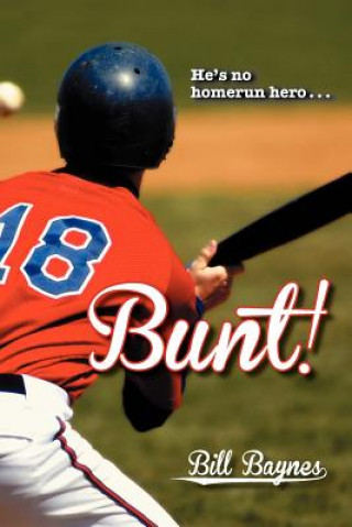 Knjiga Bunt! Bill Baynes