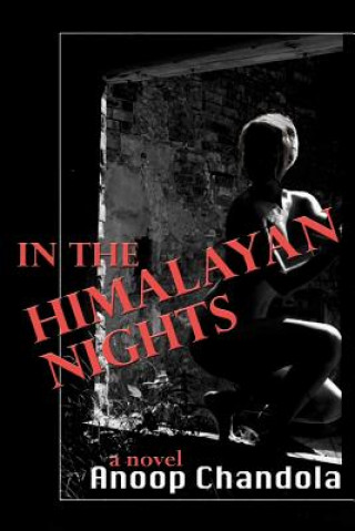 Kniha In the Himalayan Nights Anoop Chandola