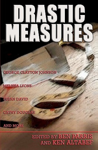 Kniha Drastic Measures Ben Parris