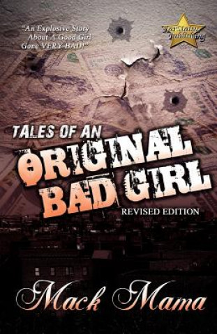 Livre Tales of an Original Bad Girl (revised Editon) Mack Mama