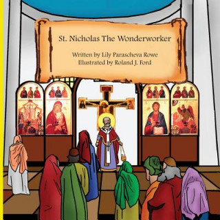 Carte St Nicholas the Wonderworker Lily Parascheva Rowe