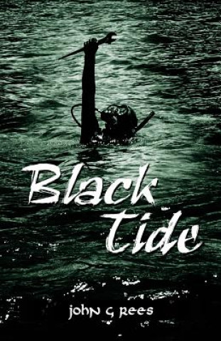 Buch Black Tide John G Rees