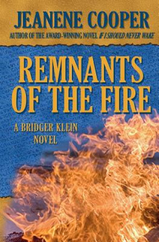 Kniha Remnants of the Fire Jeanene Cooper