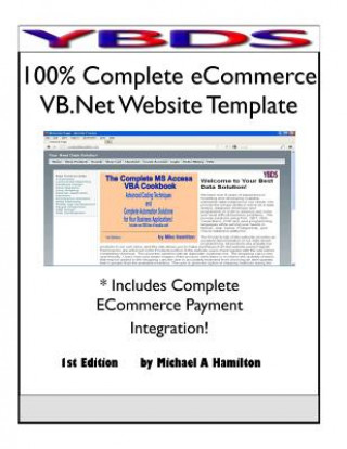 Kniha 100% Complete Ecommerce VB.Net Website Template Michael a Hamilton