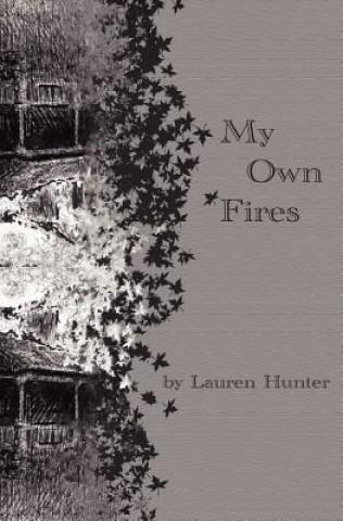 Carte My Own Fires Lauren Hunter