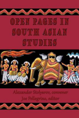 Kniha Open Pages in South Asian Studies Dr Joe Pellegrino