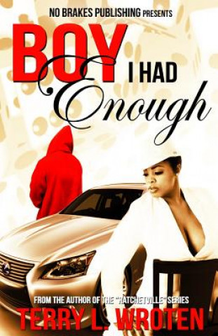 Book Boy I Had Enough Terry L Wroten