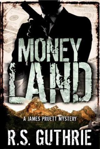 Kniha Money Land R S Guthrie