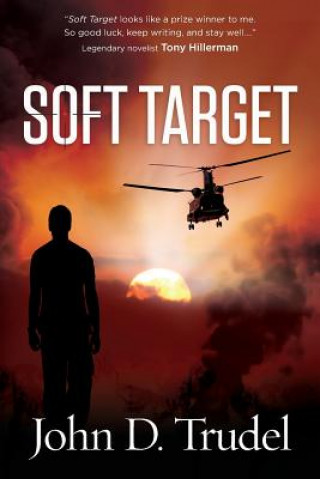 Buch Soft Target: A Cybertech Thriller John D Trudel