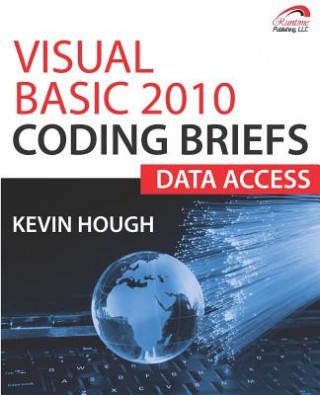 Kniha Visual Basic 2010 Coding Briefs: Data Access Kevin Hough