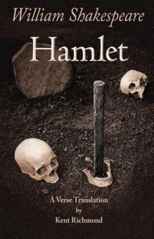 Könyv Hamlet: A Verse Translation William Shakespeare
