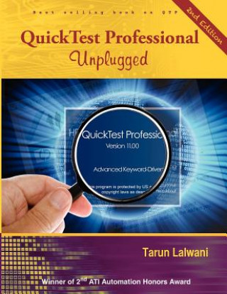 Libro QuickTest Professional Unplugged: 2nd Edition Tarun Lalwani