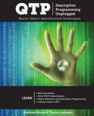 Knjiga QTP Descriptive Programming Unplugged: Master Object Identification Techniques Tarun Lalwani