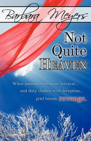 Carte Not Quite Heaven Barbara Meyers