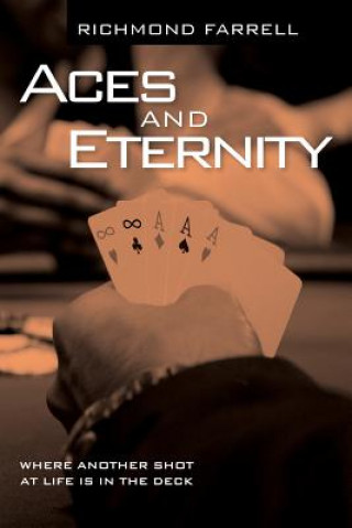 Carte Aces and Eternity Robert Richmond Farrell