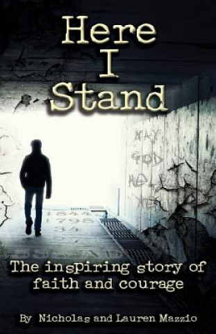 Book Here I Stand Nicholas and Lauren Mazzio