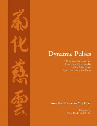 Könyv Dynamic Pulses Ann Cecil-Sterman