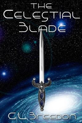 Knjiga Celestial Blade G L Breedon