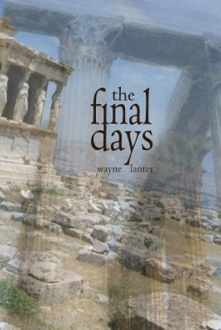 Boek The Final Days Wayne Lanter
