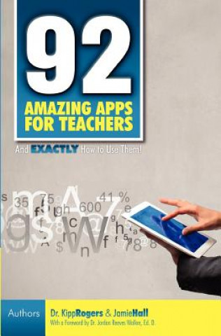 Книга 92 Amazing Apps for Teachers Jamie D Hall