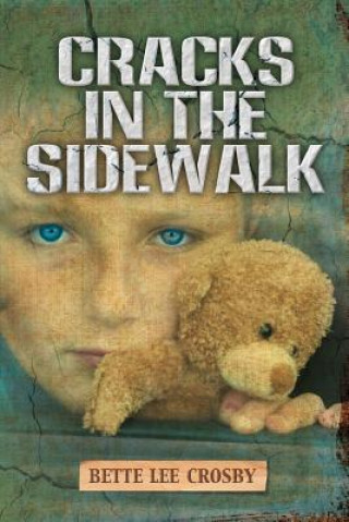 Book Cracks In The Sidewalk Bette Lee Crosby