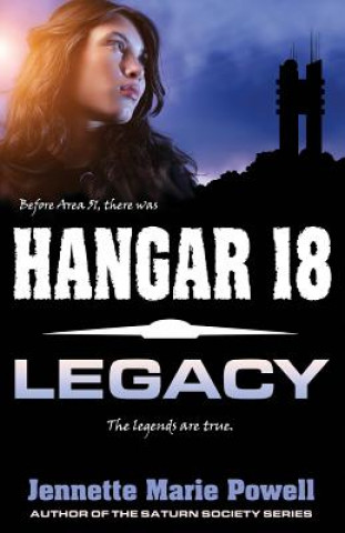 Kniha Hangar 18: Legacy Jennette Marie Powell