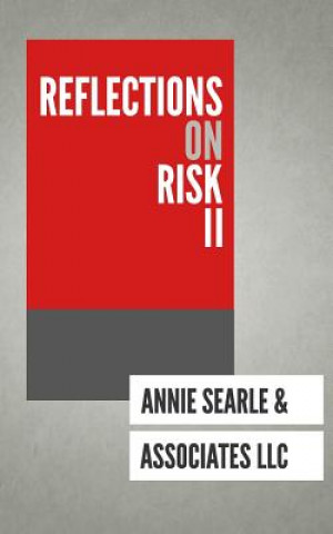 Buch Reflections on Risk Volume II Annie Searle Associates LLC