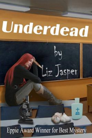 Knjiga Underdead Liz Jasper