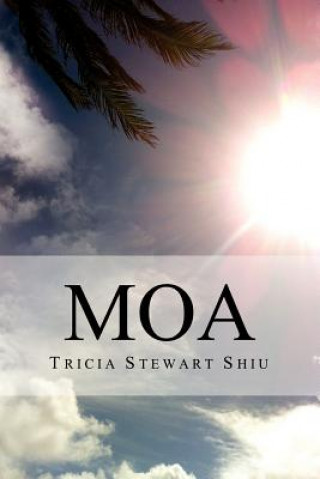 Boek Moa Tricia Stewart Shiu