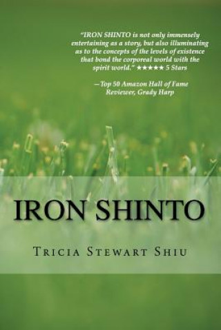 Książka Iron Shinto Tricia Stewart Shiu