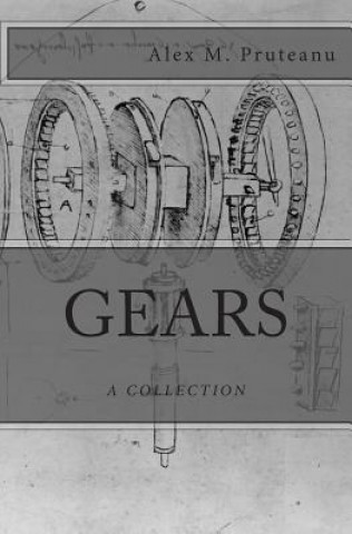 Buch Gears: A Collection Alex M Pruteanu