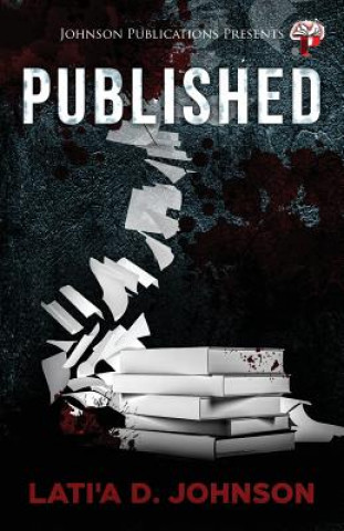 Knjiga Published Latia D Johnson