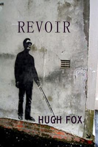Könyv Revoir Hugh Fox